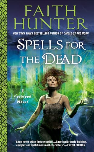 Spells for the Dead (A Soulwood Novel, Band 5) von Ace